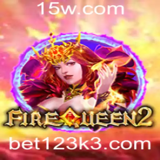 bet123 | Descubra FireQueen2: O Desafio de Aventura Intensa com Bet123